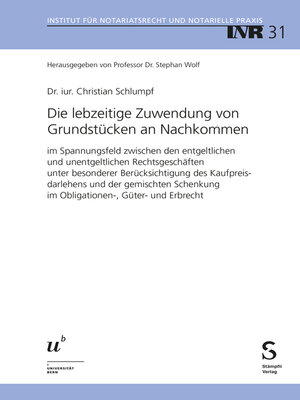 cover image of Die lebzeitige Zuwendung von Grundstücken an Nachkommen